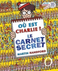 Charlie Midi - Où est Charlie ? - Le Carnet secret - Dès 7 ans