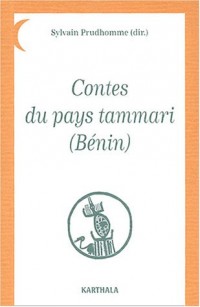 Contes du pays tammari (Bénin)