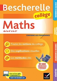 Bescherelle collège - Maths (6e, 5e, 4e, 3e): tout le programme de maths au collège