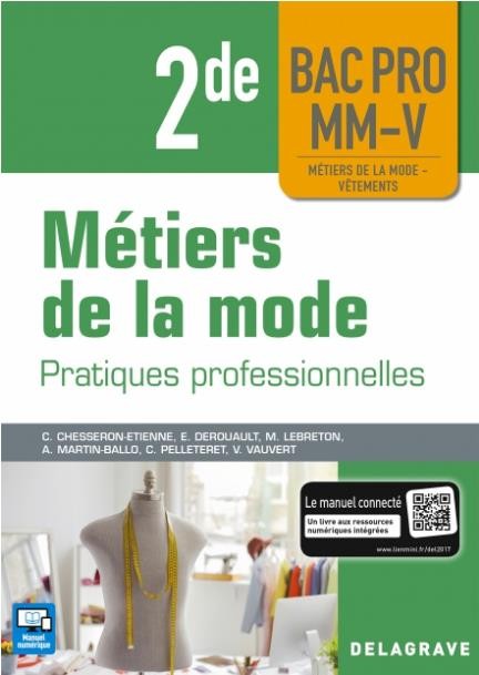 Métiers de la mode : Pratiques professionnelles Vêtements 2de Bac Pro : Pochette élève
