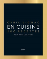 En cuisine - Edition de Luxe: 200 recettes pour tous les jours