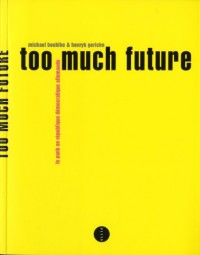 Too much future - Le Punk en République Démocratique Allemande