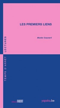 Les Premiers liens