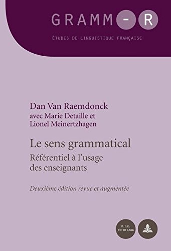 Le sens grammatical : Référentiel à l'usage des enseignants