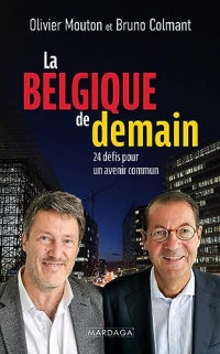 La Belgique de demain: 24 défis pour un avenir commun