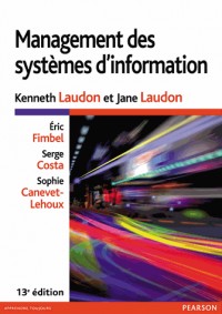 Management des systèmes d'information 13e édition