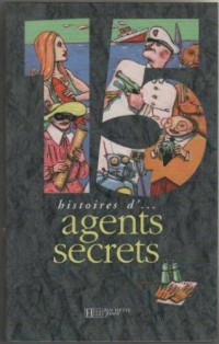 15 histoires d'agents secrets.