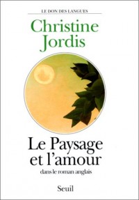 Le Paysage et l'Amour dans le roman anglais