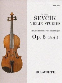 Otakar Sevcik: Violin Studies - Violin Method for Beginners Op.6 Part 5