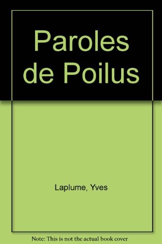Paroles de Poilus [9782912632371]