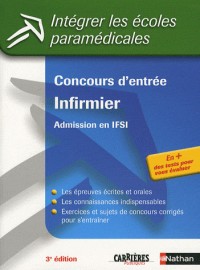 Concours d'entrée Infirmier : Admission en IFSI (ancienne édition)