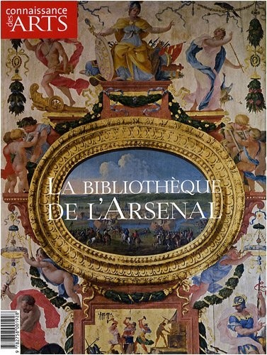 Connaissance des Arts, Hors-série N° 385 : La bibliothèque de l'Arsenal