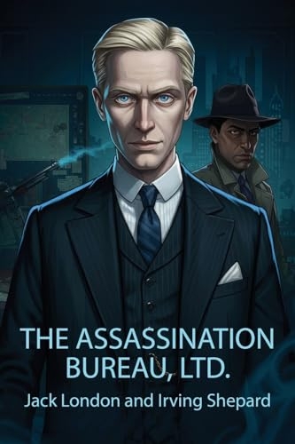 The Assassination Bureau, Ltd. [9781667605494]
