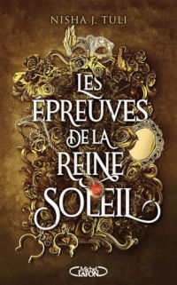 Les Artefacts d'Ouranos - Tome 1 Les épreuves de la Reine Soleil