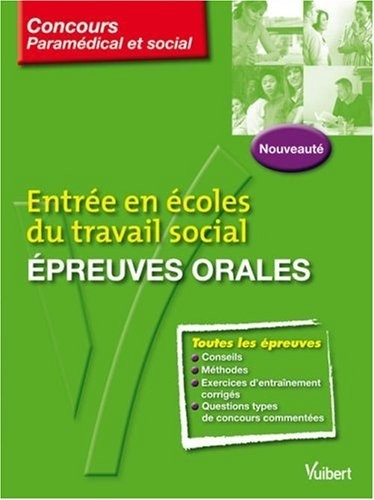 Entrée en écoles du travail social : Epreuves orales