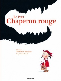 Le petit chaperon rouge (loup, chasseur)