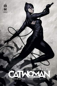 Sélina Kyle : Catwoman, Tome 2 : Loin de Gotham