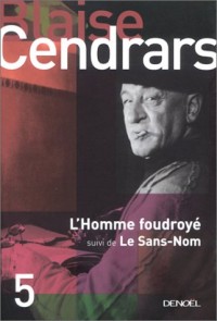 L'Homme foudroyé, suivi de Le Sans-Nom