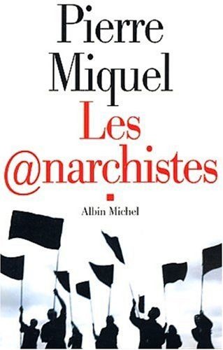 Les Anarchistes