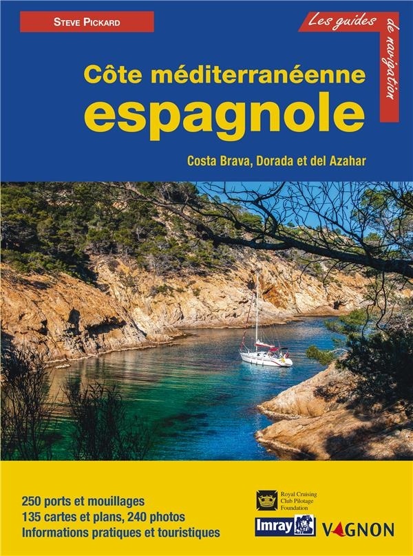 Guide Imray Cote Mediterraneenne Espagnole