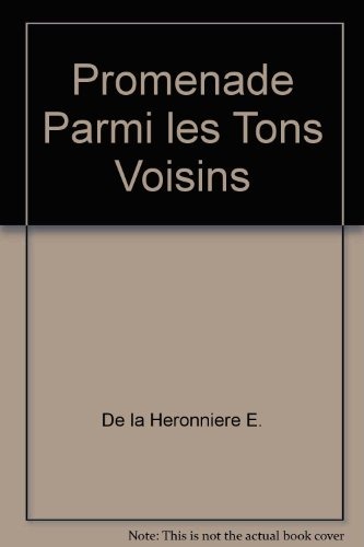 Promenade Parmi les Tons Voisins