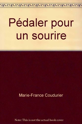 Pédaler pour un sourire