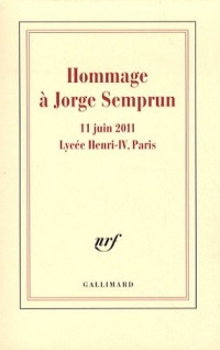 Hommage à Jorge Semprun: 11 juin 2011 - Lycée Henri IV, Paris