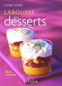 Le Larousse des desserts