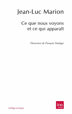 Ce que nous voyons et ce qui apparaît