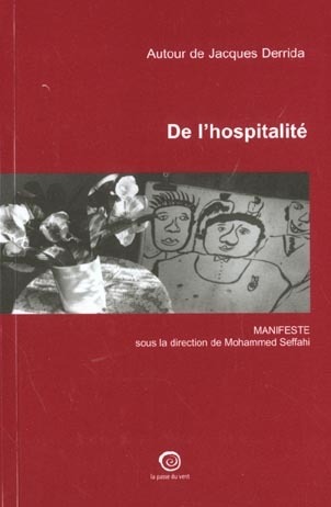 De l'hospitalité. : Autour de Jacques Derrida