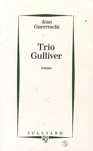 TRIO GULLIVER