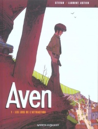 Aven, tome 1 : Les Lois de l'attraction