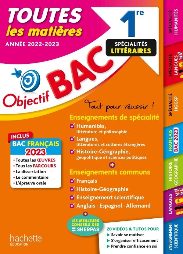 Objectif Bac 2023 - 1re Spécialités littéraires Toutes les matières