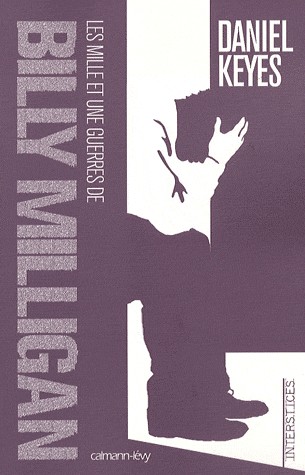 Les mille et une guerres de Billy Milligan