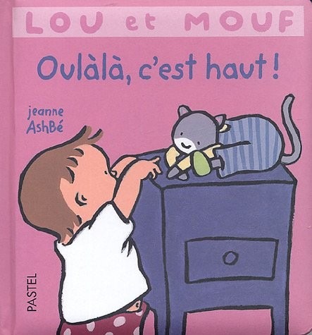 Lou et Mouf : Oulàlà, c'est haut !