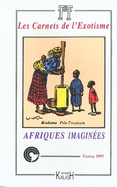 Afriques imaginées