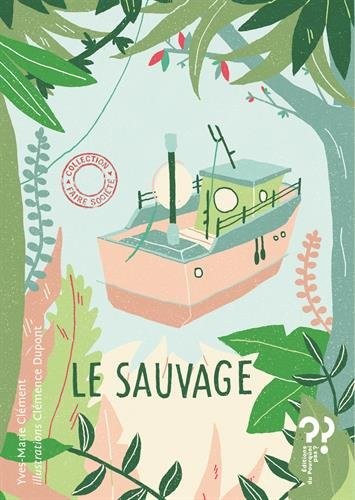 Le sauvage