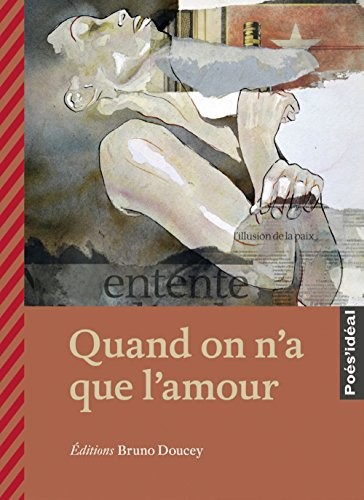 Quand on n'a que l'amour