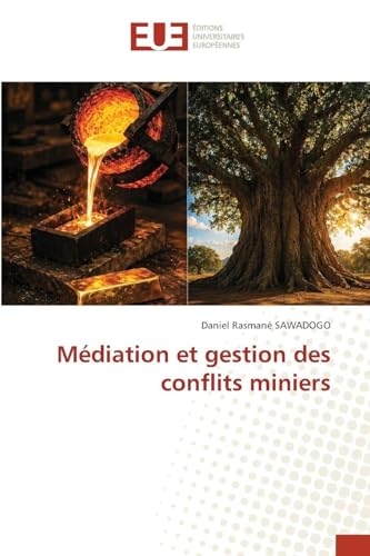 Médiation et gestion des conflits miniers