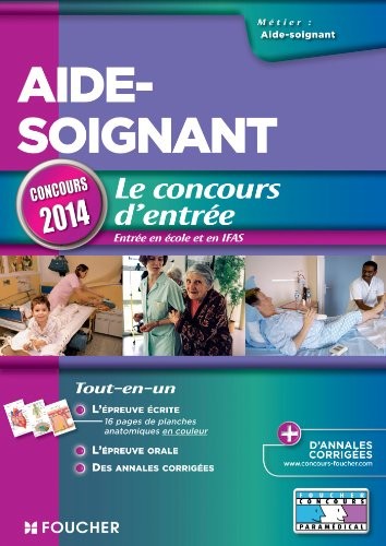 Aide-soignant - Le concours d'entrée Concours 2014