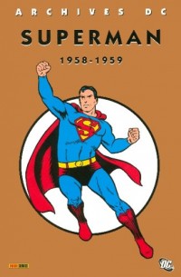 Superman l'Intégrale, Tome 1 : 1958-1959