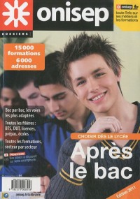 Après le bac : Choisir dès le lycée