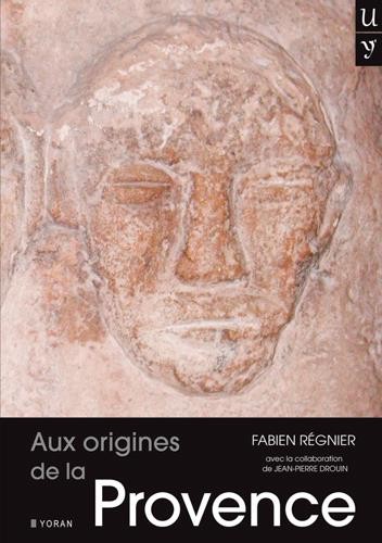 Aux origines de la Provence