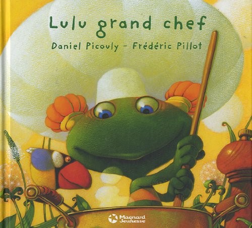 Lulu Vroumette : Lulu grand chef