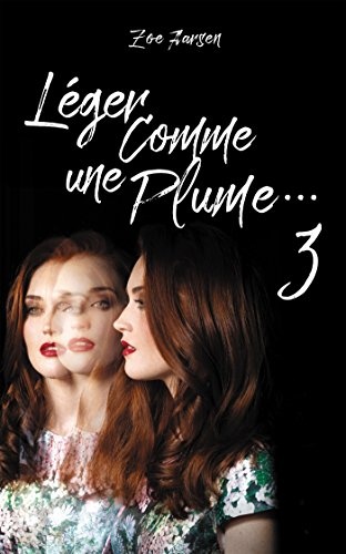 Léger comme une plume... - tome 3 (Titre original : Light as a feather): ... muet comme une tombe