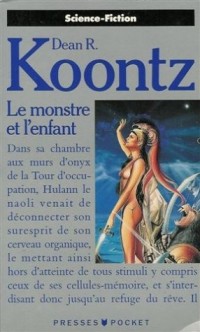 Le monstre et l'enfant [9782266026604]