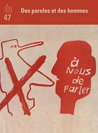 A nous de parler - Homme de parole 47