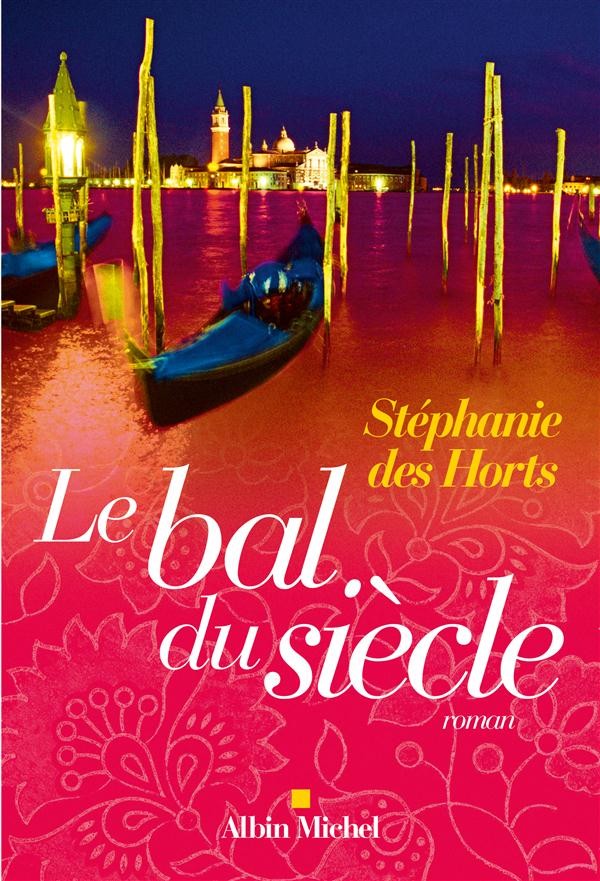 LE BAL DU SIECLE