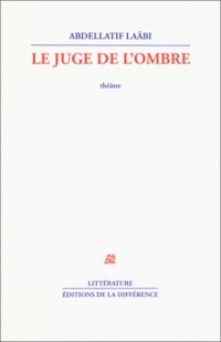 Le juge de l'ombre