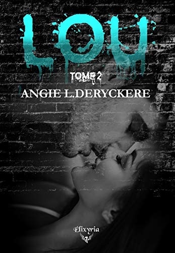 Lou - Tome 2